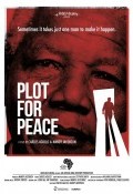 Plot for peace (Complot para la paz)