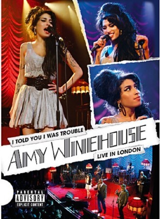 Amy Winehouse: I Told You I Was Trouble