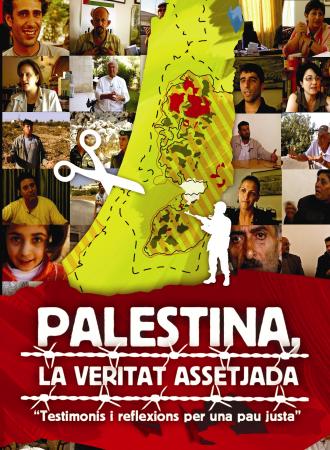 Palestina, la veritat assetjada