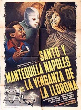 Santo en la venganza de la llorona