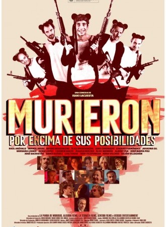 Murieron por encima de sus posibilidades
