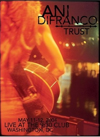 Ani Difranco - Trust