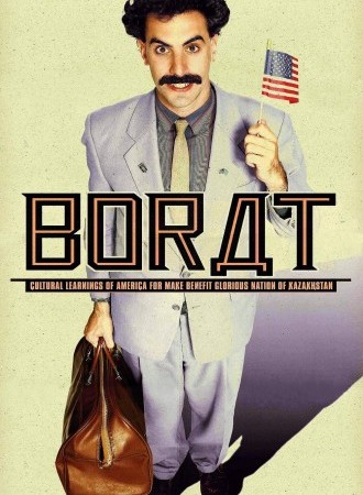 Borat: Cultural Learnings of America for Make Benefit Glorious Nation of Kazakhstan